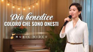 Cantico cristiano – Dio benedice coloro che sono onesti