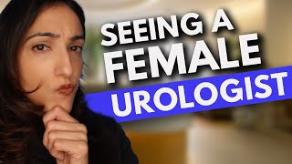 What does a UROLOGIST do for FEMALES? | Why should you see a FEMALE UROLOGIST?