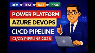 Deploy Power Platform Solutions Using Azure DevOps CI/CD Pipeline | Step-by-Step