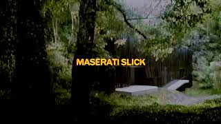 Scrim - maserati slick (slowed + reverb)