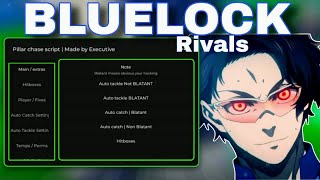 [UPD] Bluelock Rivals Update Script OP ( Get Yikumiya ) - Roblox Scripts