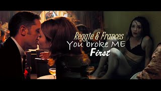 Reggie & Frances - You broke me first (Legend)