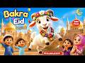 Bakra Eid Aayi Hai 🐐 | Eid Ul Adha Poem for kids | بکرا عید نظم | Minimuslims