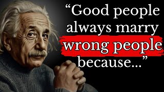 35 Genius quotes Albert Einstein said that changed the world | QUOTES | QUOTES ABOUT LIFE | WISDOM |