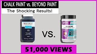 Beyond Paint vs. Chalk Paint | The Shocking Results! | BEYOND PAINT APPLIED 4 WAYS.