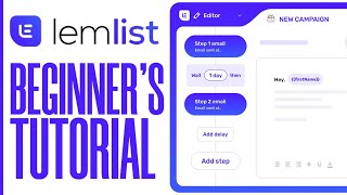 Lemlist Tutorial | How to Use Lemlist as a Beginner 2025
