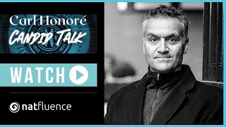 Carl Honore (Award-winning Writer | TED Talk Star | Broadcaster) - Natfluence Candid Talk