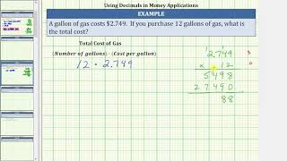 Decimals in Money App: Total Cost of Gas 12*(2.749)