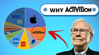 Why Did Warren Buffett Buy Almost 10% Of Activision Blizzard 1 Year Ago? | 🔥quick Stock Analysis🔥