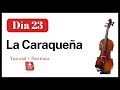 23. La Caraqueña. Tutorial de Violín + Partitura. 100 Días, 100 Canciones