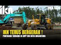 IKN Terus Bergerak! Pantauan Pagi ini di Kawasan Inti Nusantara