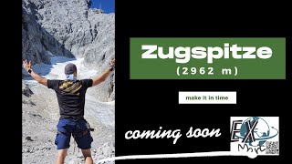 Zugspitze | Make it in time | Via Ferrata | Klettersteig (2962) | Trailer