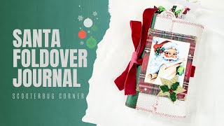 Foldover Santa Christmas Junk Journal, December Daily, Vintage Journal for Memorykeeping, Scrapbook