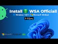 2025 Official Microsoft Method: Install & Setup Windows Subsystem for Android (WSA) on Windows 10/11