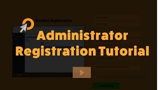 New Administrator Registration Tutorial