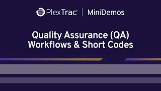 Quality Assurance (QA) Workflows and Short Codes: PlexTrac MiniDemo