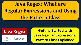 What are Java Regular Expressions and how to use pattern class? | Java Regex | Regex in java