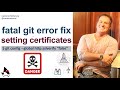 Fix Git clone's fatal setting SSL certificate error