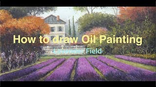 [Acrylic&Oil Painting] The Lavender Field (How to draw)