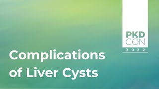 Complications of Liver Cysts