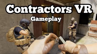 Contractors VR - Gameplay Next Level Oculus Quest 2