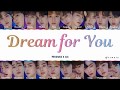 Produce X 101 (프로듀스 X 101) - 'Dream for You (꿈을 꾼다)' [Color Coded Han/Rom/Eng Lyrics]