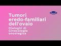 Dott.ssa Elisabetta De Matteis - Tumori eredo-familiari dell'ovaio - Test genetico BRCA