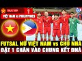 🔴Trực tiếp: VIỆT NAM vs PHILIPPINES - TRẬN THẮNG THỨ 3 LIÊN TIẾP ? ĐẶT 1 CHÂN VÀO CHUNG KẾT