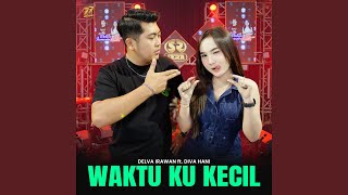 Waktu Ku Kecil