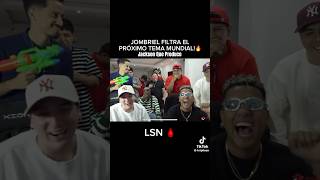 Jombriel Filtra El Próximo Tema Mundial 🤯🔥 Fecha De Kriptonita ( VITA - MINA - Vitamina - Team LSN