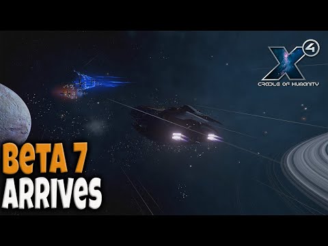 Beta 7 Is Here X4 Foundations 4 1 Beta Youtube