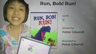 Fourth grade English reading assignment : kids book : Run, Bob! Run!