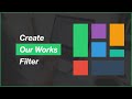 [Arabic] HTML, CSS, JavaScript Tutorials - Create Our Works Filter