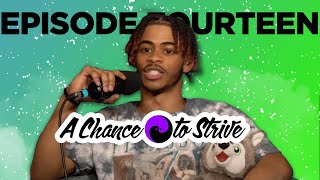 What It Takes To Make A Relationship Work | A Chance To Strive