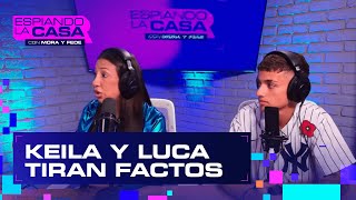 LUCA Y KEILA NO SE CALLARON | #ESPIANDOLACASA CON MORA Y FEDE [PROGRAMA COMPLETO] [11/01/25]