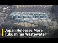 Japan Begins Releasing More Fukushima Wastewater | TaiwanPlus News