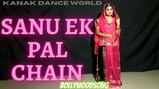 Sanu EK pal chain | bollywoodsong | raid | folkdance | rajputidance | kanakdanceworld | dance |2022|