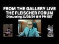 The Fleischer Forum - Daily Case Review for Nov. 27, 2024 - Live From The Gallery