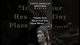 Best Native American Proverbs || Native American Quotes || Native American! #quotes