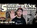 5 More!! Punk/Hardcore Beats (50-180 BPM)