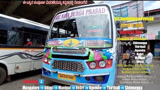 Sri Navadurga Prasad/ Shivmogga to Udupi Mangalore/ Srinavadurgaprsad/ Malenadu Tulunadu Bus World