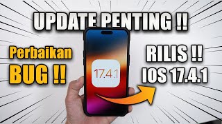 Update Penting! Apple Rilis iOS 17.4.1 - Apa aja yang Baru ?
