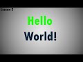 Hello World! Our first program with Python | Lesson 2