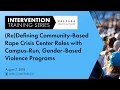 (Re)Defining Community-Based Rape Crisis Center Roles