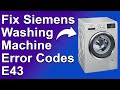 Siemens Washing Machine Error Codes E43 (Washer's Motor Problem - Troubleshoot Guide To E43 Error)