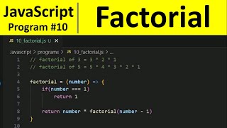 JavaScript Program 10 - Find Factorial of Number in JavaScript
