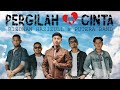 Pergilah Cinta - Rizdwan Hazizull x Putera Band (Official Lirik Video)