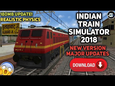 Indian Train Simulator 2019 New Updates | 2019 Realistic Train ...