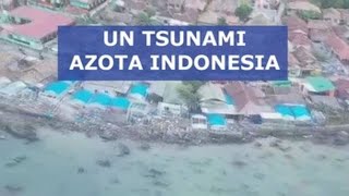 Un tsunami azota Indonesia