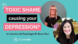 Toxic Shame - a cause of depression: An interview with Psychologist Dr Shawn Horn (LIVE)